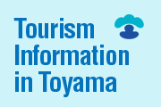 Tourism Information in Toyama